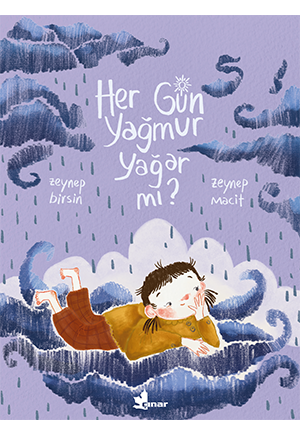 Her Gün Yağmur Yağar mı?